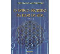 O Antigo Segredo da Flor da Vida - Volume 2 (Em Portuguese do Brasil)
