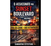 O Assassinato Na Sunset Boulevard