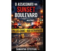 O Assassinato Na Sunset Boulevard