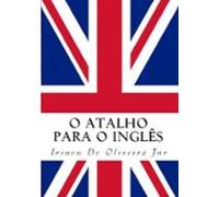 O Atalho Para O Inglês (ebook)