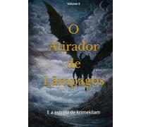 O Atirador de Lâmpagos: E a estrela de Krimekilam