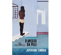 O Avesso da Pele (Em Portugues do Brasil)