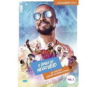 O Baile Do Nego Veio: Ao Vivo Em Jurere Internacional V2 [USA] [DVD]