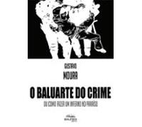 O Baluarte Do Crime (ebook)