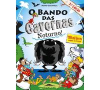 O Bando das Cavernas 39: Noturno
