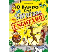 O Bando das Cavernas 46: Esgotado