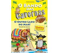 O Bando das Cavernas Heróis do Mundo 3: O Outro Lado do Mar!