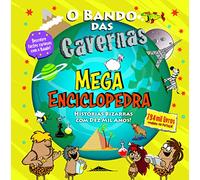 O Bando das Cavernas: MegaEnciclopedra