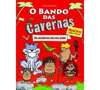 O Bando das Cavernas N.º 1 Nuno Caravela