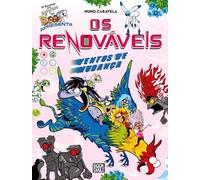 O Bando dos Renováveis 3: Ventos de Mudança (O Bando das Cavernas)