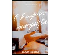 O banqueiro anarquista