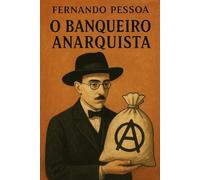 O Banqueiro Anarquista