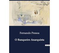 O Banqueiro Anarquista