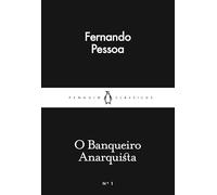 O Banqueiro Anarquista (Little Black Classics)