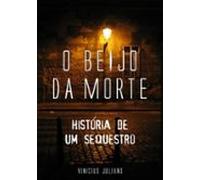 O Beijo Da Morte (ebook)