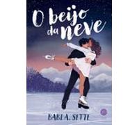 O Beijo Da Neve (ebook)