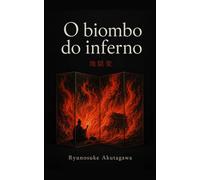 O biombo do inferno: e outros contos