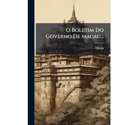 O Boletim Do Governo De Macau...