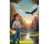 O Bolso Mágico da Miucha: Os valores da Vida