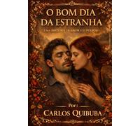 O Bom Dia da Estranha: Entre o Silêncio da Rua e o Barulho do Coração