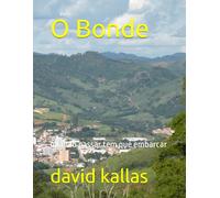 O Bonde: quando chegar tem que agarrar