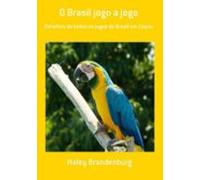 O Brasil Jogo A Jogo (ebook)