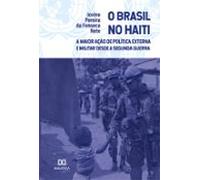 O Brasil No Haiti (ebook)