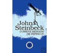 O Breve Reinado de Pepino IV