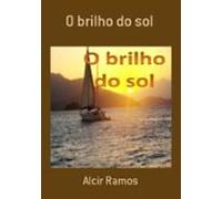 O Brilho Do Sol (ebook)