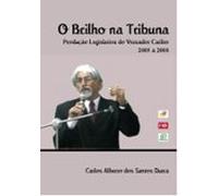 O Brilho Na Tribuna (ebook)