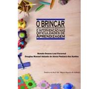 O Brincar Como Ferramenta De Diagnóstico E Intervenção (ebook)