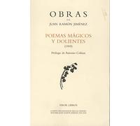 O.C. JUAN RAMON JIMENEZ POEMAS MAGICOS Y DOLIENTES (1909) (SIN COLECCION)