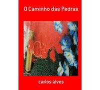 O Caminho Das Pedras (ebook)