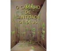 O Caminho De Santidade De Deus (ebook)