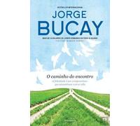 O CAMINHO DO ENCONTRO