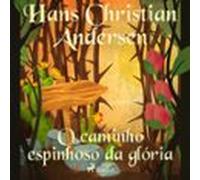 O Caminho Espinhoso Da Glória (audiolibro)