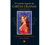O Caminho Sagrado das Cartas Ciganas