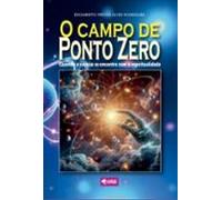 O Campo De Ponto Zero (ebook)