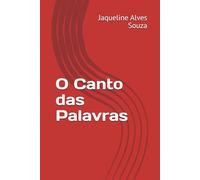 O Canto das Palavras