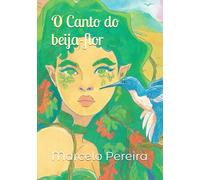 O Canto do beija-flor