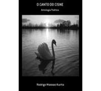 O Canto Do Cisne (ebook)