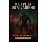 O Capeta Do Vilarinho (ebook)