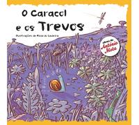 O Caracol e os Trevos