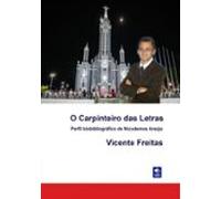 O Carpinteiro Das Letras (ebook)