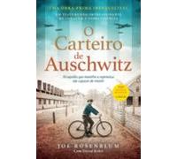 O Carteiro De Auschwitz (ebook)