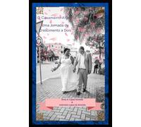 O Casamento Alfa: Uma Jornada de Crescimento a Dois (Desperte a alfa interior)