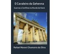 O Cavaleiro Da Gehenna (ebook)