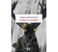 O Cervo E A Sombra