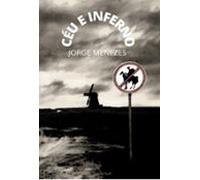O Céu E O Inferno (ebook)
