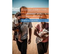 O Céu que Habita o Sol II: O Caminho da Cidade: 2